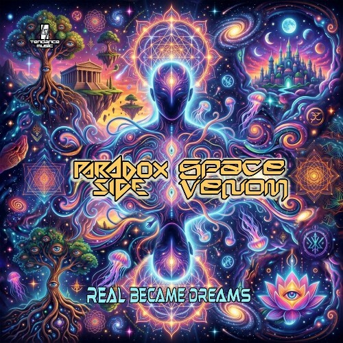  Space Venom And Paradox Side - Real Became Dreams (2026) 