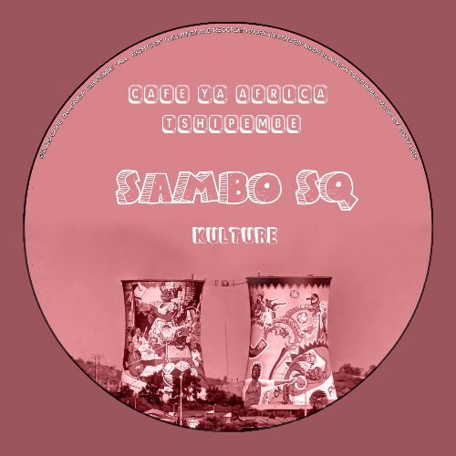 Sambo Sq - Kulture (2025) Sambo Sq - Kulture (2025)
