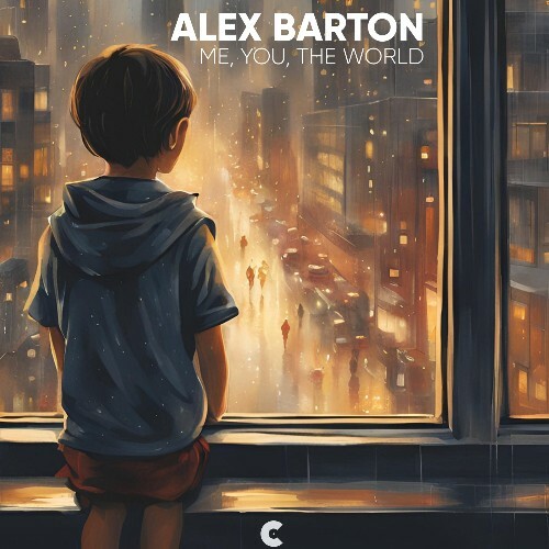  Alex Barton - Me You the World (2024) 