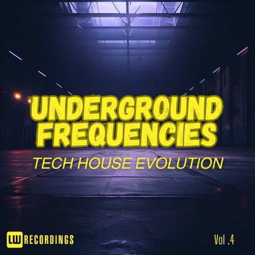 Underground Frequencies: Tech-House Evolution, Vol