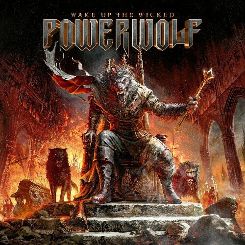  Powerwolf - Wake Up The Wicked (Deluxe Version) (2024) 