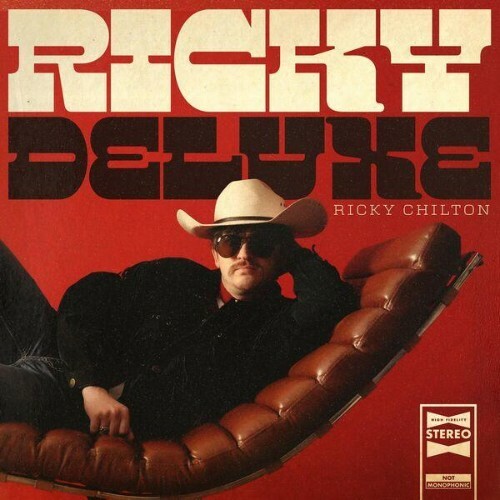  Ricky Chilton - Ricky Deluxe (2026) 