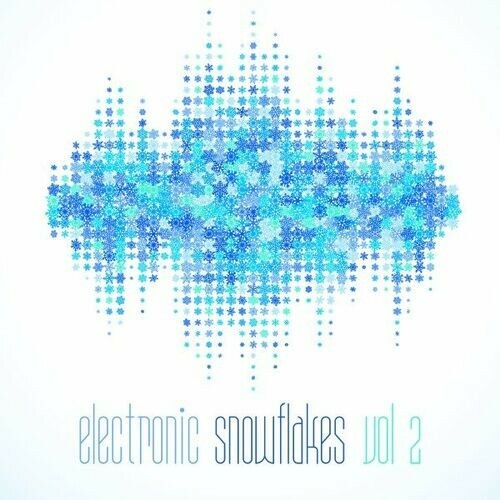 Electronic Snowflakes, Vol. 2 (2023) MP3