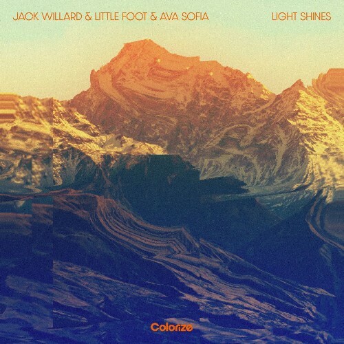  Jack Willard, Little Foot & Ava Sofia - Light Shines (2026) 