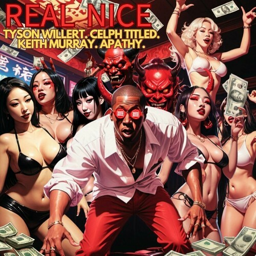  Tyson Willert - Real Nice (Club and Casino) (2024) 
