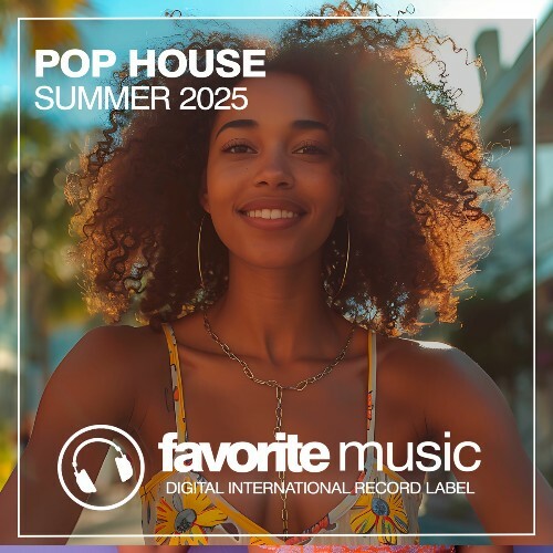  Pop House Summer 2025 (2025) 