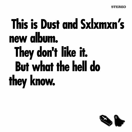 Dust Raps the Blues X Sxlxmxn - The Dust and Sxlxmxn Album (2024)