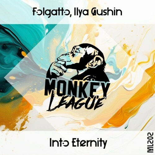  Folgatto & Ilya Gushin - Into Eternity (2024) 