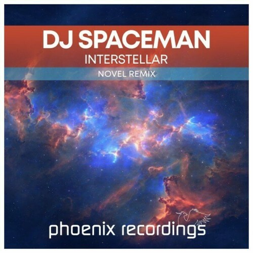  DJ Spaceman - Interstellar (Novel Remix) (2024) 