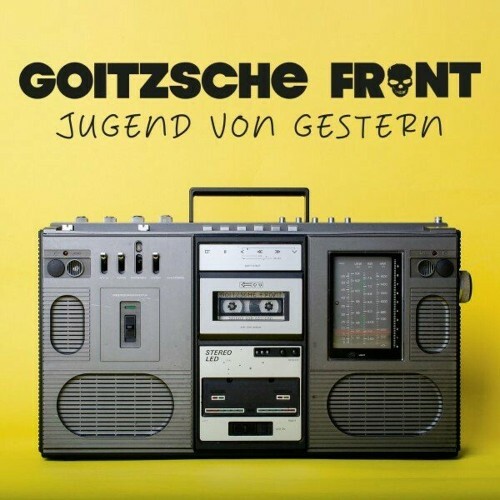  Goitzsche Front - Jugend von gestern (2024)  MEV72KU_o