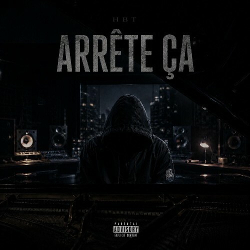  HBT - ARRÊTE ÇA (2026) 
