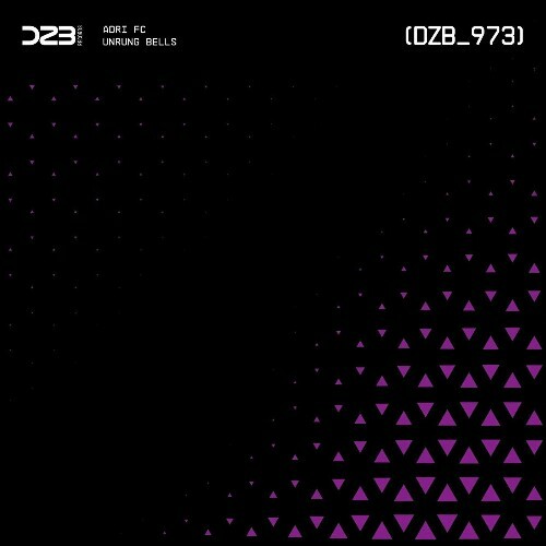  Adri FC - Unrung Bells (2025) 