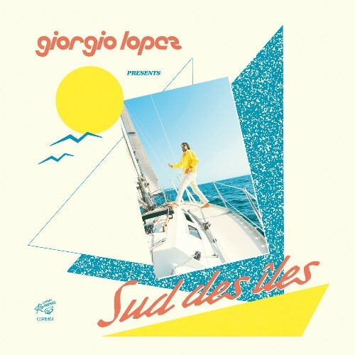  Giorgio Lopez - Sud Des &#206;les (2025) 