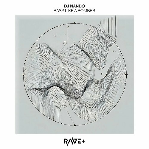 DJ Nando (IT) - Bass Like a Bomber (2025)