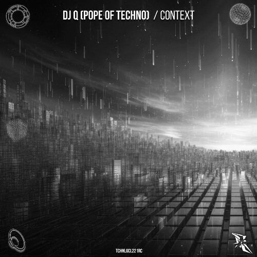  DJ Q (Pope of Techno) - Context (2025) 