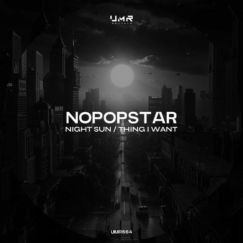  Nopopstar - Night Sun / Thing I Want (2025) 