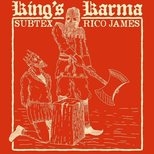  Subtex And Rico James - King's Karma (2025) 