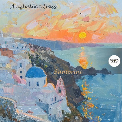 Anzhelika Bass - Santorini (2024)