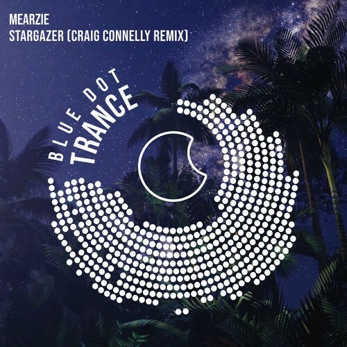 Mearzie - Stargazer (Craig Connelly Extended Remix) (2025) 