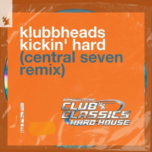  Klubbheads - Kickin' Hard (Central Seven Remix) (2024) MP3 MEVB5IA_o