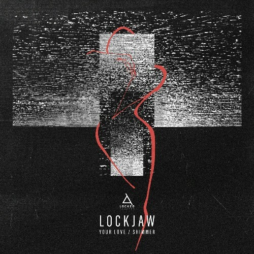 VA -  Lockjaw - Your Love/Shimmer (2024) [MP3] METP47J_o