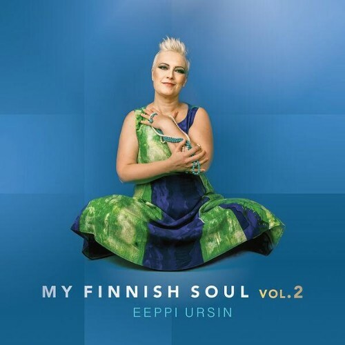  Eeppi Ursin - My Finnish Soul, Vol. 2 (2026) 