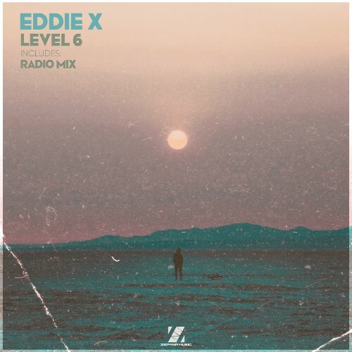  Eddie X - Level 6 (2025) 