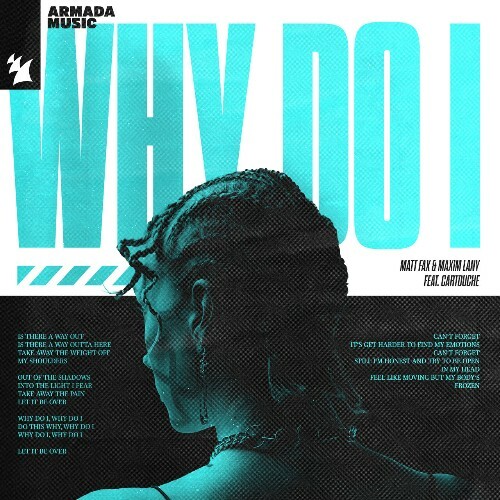  Matt Fax & Maxim Lany ft Cartouche - Why Do I (2024)  METJLYG_o