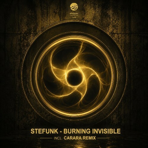 Stefunk — Burning Invisible (2026)