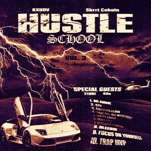  $krrt Cobain - Hustle School Vol. 3 (2025) 
