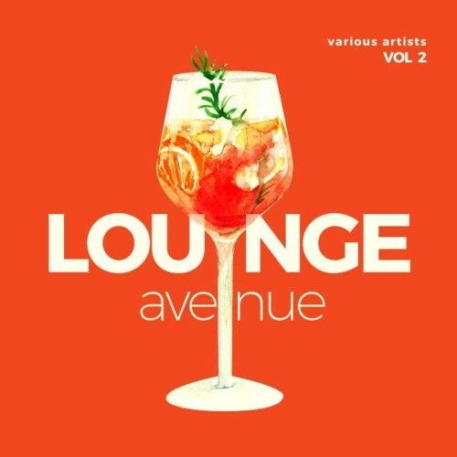  Lounge Avenue, Vol. 2 (2025) 