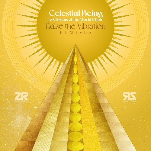  Celestial Being & Citizens of the World Choir - Raise The Vibratio... METX20E_o