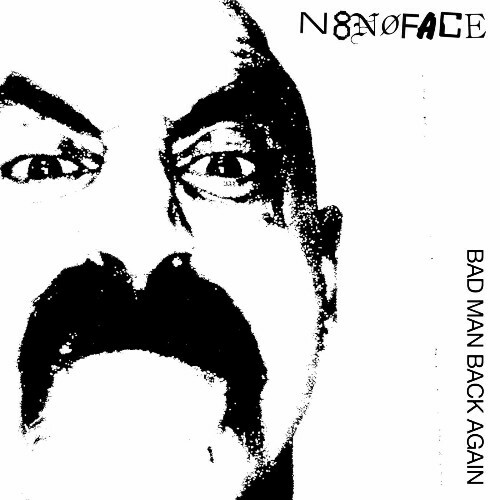  N8NOFACE, Stu Brooks - Bad Man Back Again (2025) 