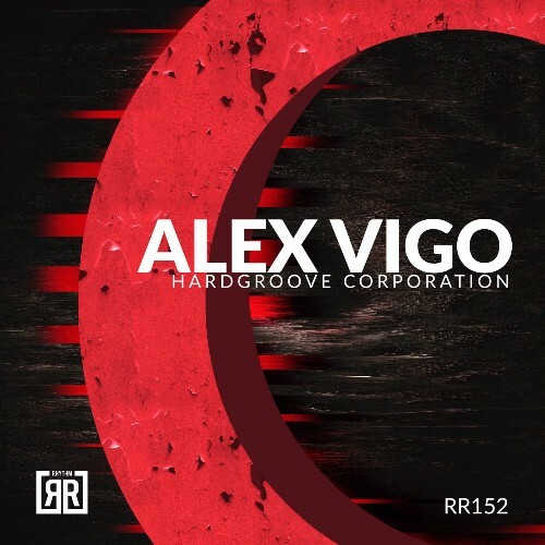  Alex Vigo & Rafadjkota - Hardgroove Corporation (2025) 