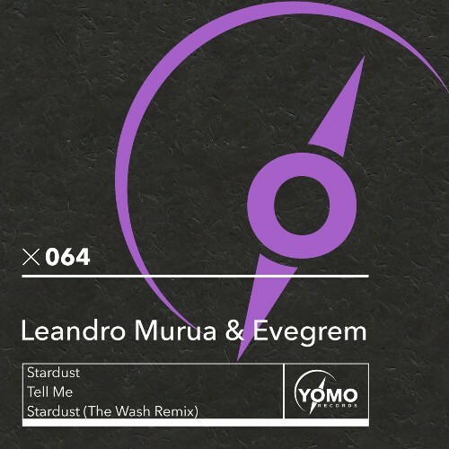  Evegrem & Leandro Murua - Stardust / Tell Me (2024) 