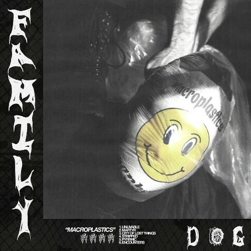  Family Dog - Macroplastics (2025) 
