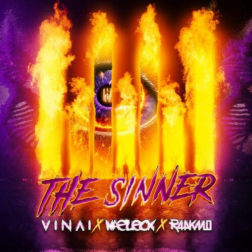 VINAI X Naeleck X RAAKMO - The Sinner (2023)