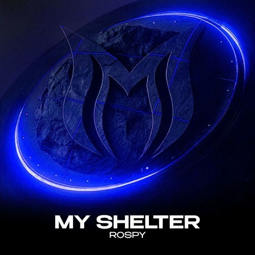  Rospy - My Shelter (2026) 