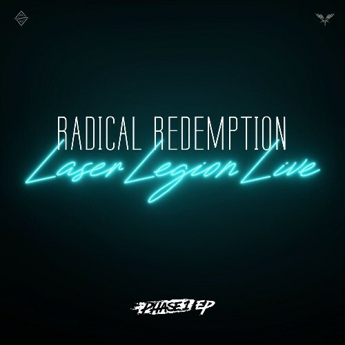  Radical Redemption - Laser Legion Live Phase 1 (2025) 