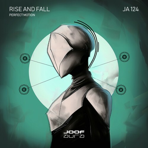  Rise And Fall - Perfect Motion (2025) 