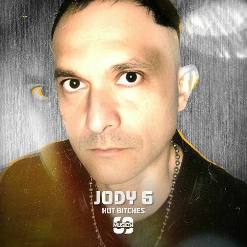 Jody 6 - Hot Bitches (2025) 