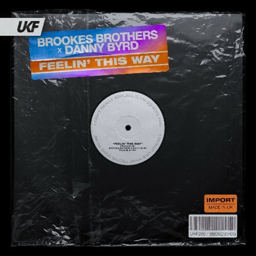  Brookes Brothers x Danny Byrd - Feelin' This Way (2026) 