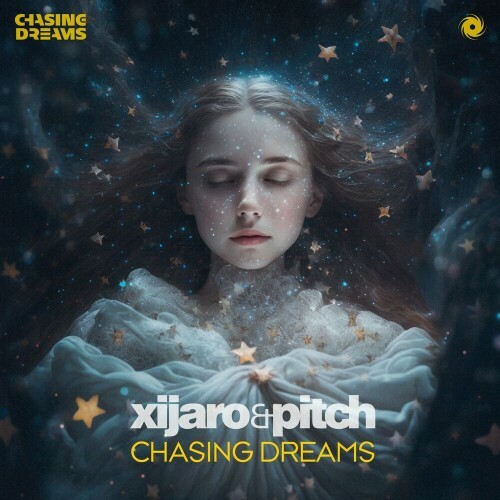  XiJaro & Pitch - Chasing Dreams (2023) 