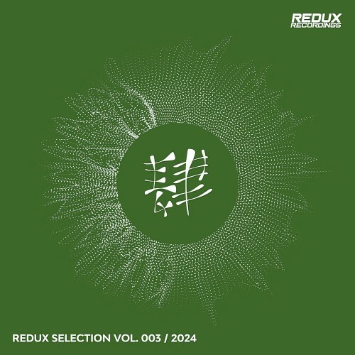  Redux Selection Vol 3 / 2024 (2024) 