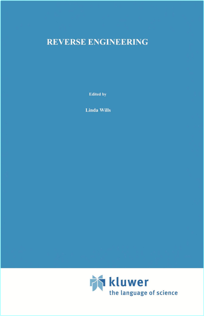 Reverse Engineering By Linda Wills (Linda M. Wills)