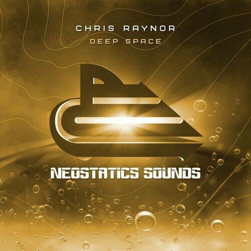 Chris Raynor - Deep Space (2023)