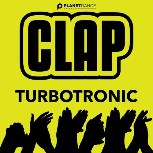  Turbotronic - Clap (2025) 