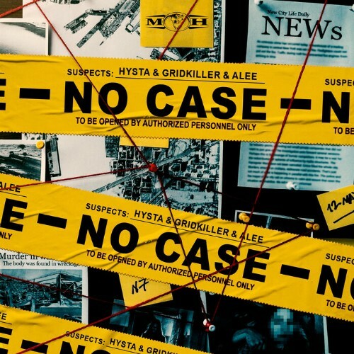 VA -  Hysta & GridKiller & Alee - No Case (2024) [MP3] MEWE38L_o