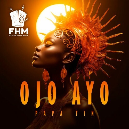 Papa Tin - Ojo Ayo (2025) Papa Tin - Ojo Ayo (2025)