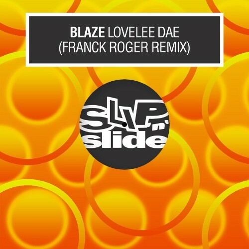  Blaze - Lovelee Dae (Franck Roger Remix) (2024) 